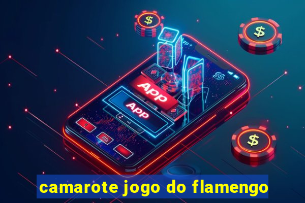 camarote jogo do flamengo